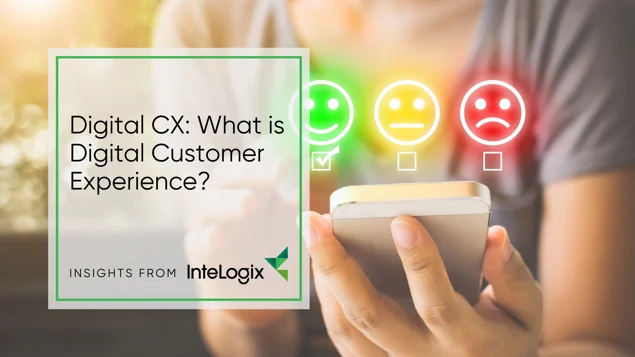 Digital CX What is Digital Customer Experience