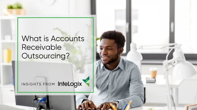 What is Accounts Receivable Outsourcing