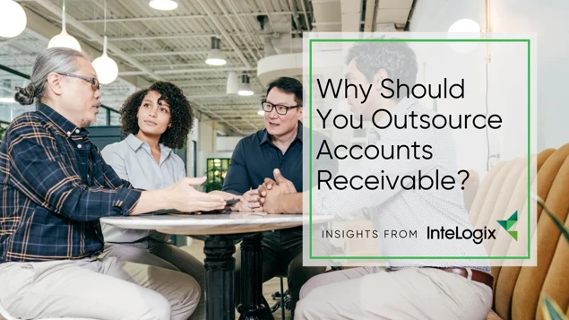 Why Should You Outsource Accounts Receivable